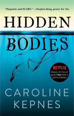 Hidden Bodies: (A You Novel)