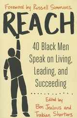 Reach: 40 Black Men Speak on Living, Leading, and Succeeding Subscription