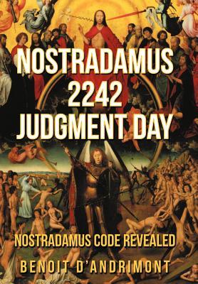 Nostradamus 2242 Judgment Day