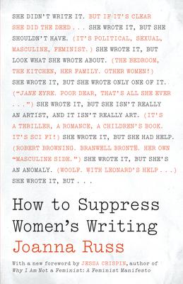 How to Suppress Women's Writing