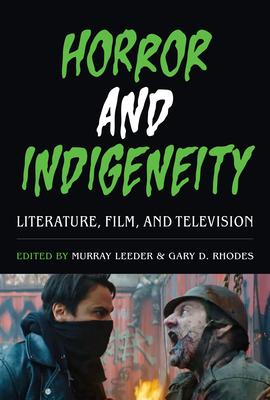 Horror and Indigeneity: Literature, Film, and Television Subscription