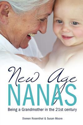 New Age Nanas: Being a Grandmother in the 21st Century