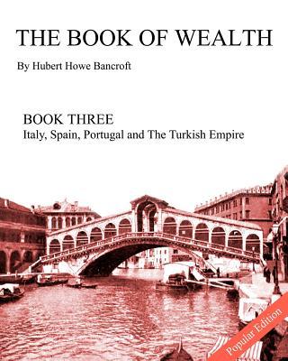 The Book of Wealth - Book Three: Popular Edition