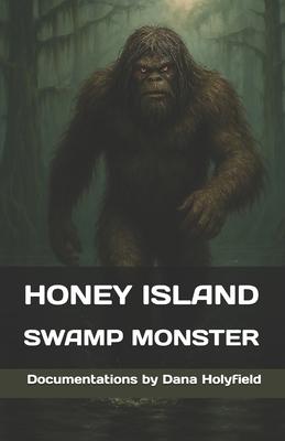 Honey Island Swamp Monster Documentations Subscription