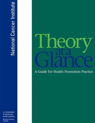 Theory at a Glance: A Guide for Health Promotion Practice