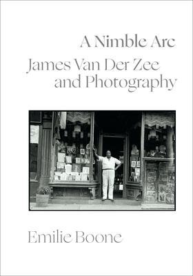 A Nimble ARC: James Van Der Zee and Photography