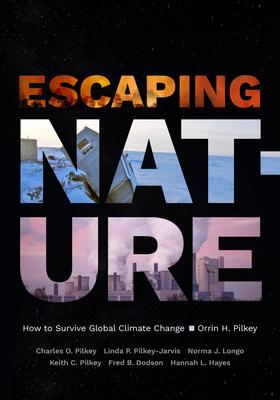 Escaping Nature: How to Survive Global Climate Change