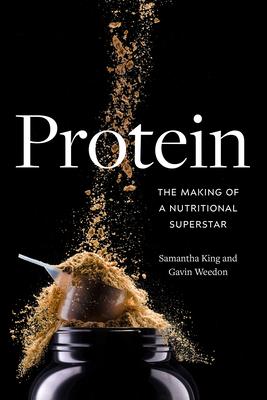 Protein: The Making of a Nutritional Superstar Subscription