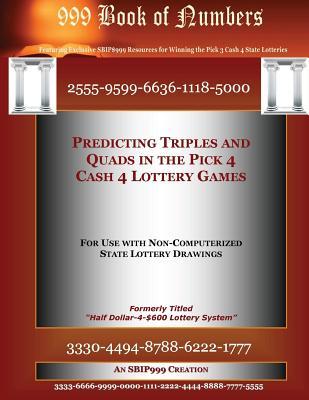 Predicting Triples and Quads in the Pick 4 Cash 4 Lottery Games: For Use with Non Computerized State Drawings