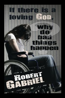 If There Is A Loving God Why Do Bad Things Happen? Subscription