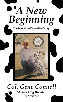 A New Beginning: The Miniature Dalmatian Story