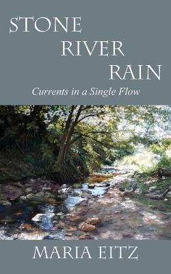 Stone River Rain: Currents in a Single Flow