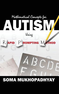 Mathematical Concepts For Autism Using Rapid Prompting Method