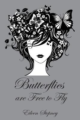 Butterflies are Free to Fly