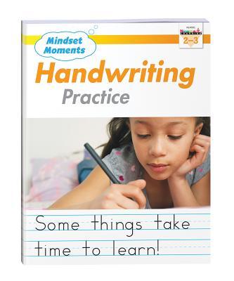 Mindset Moments: Manuscript Handwriting Practice Gr. 2-3 Reproducible