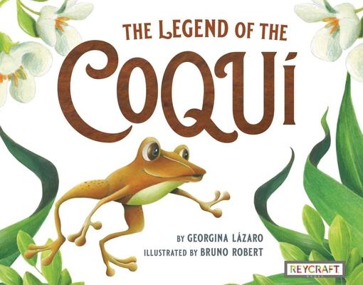 The Legend of the Coqu