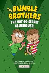 Bumble Brothers Book 2: The Not-So-Secret Clubhouse Subscription