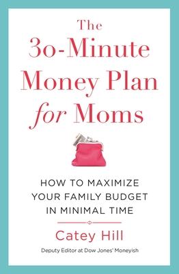 30-Minute Money Plan for Moms Subscription