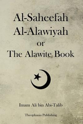 Al-Saheefah Al-Alawiyah or The Alawite Book