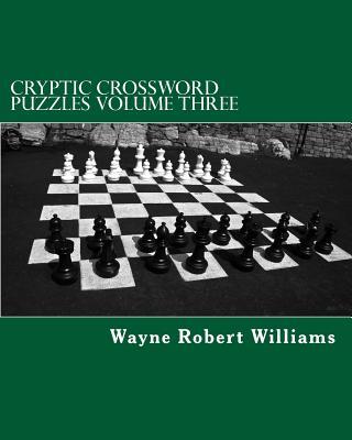 Cryptic Crossword Puzzles: Volume Three