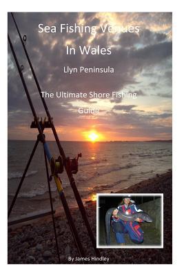 Sea Fishing Venues In Wales - Llyn Peninsula: Sea Fishing Venues in Wales - Llyn Peninsula