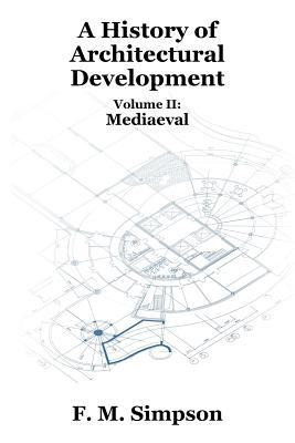 A History of Architectural Development Vol. II: Mediaeval Subscription