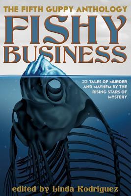 Fishy Business: The Fifth Guppy Anthology Subscription