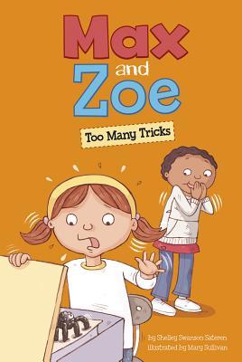 Max and Zoe: Too Many Tricks