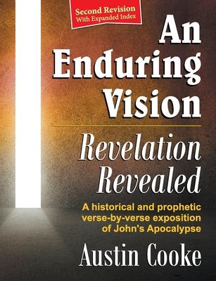 An Enduring Vision: Revelation Revealed (Revised Edition)