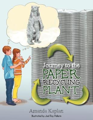 Journey to the Paper Recycling Plant