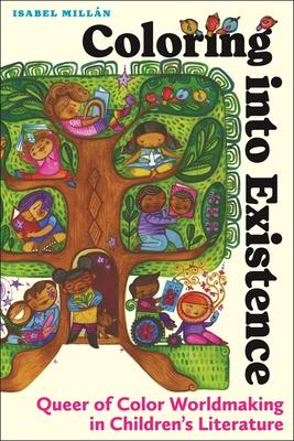 Coloring Into Existence: Queer of Color Worldmaking in Children's Literature Subscription