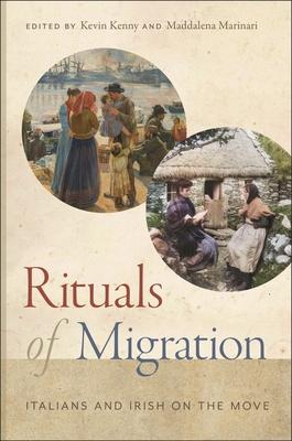Rituals of Migration: Italians and Irish on the Move Subscription
