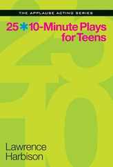 25 10-Minute Plays for Teens Subscription