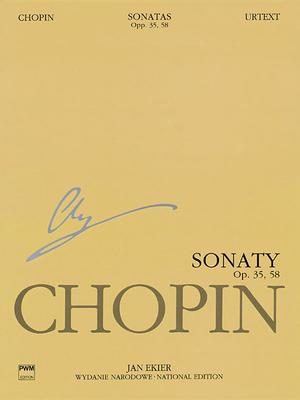 Sonatas, Op. 35 & 58: Chopin National Edition 10a, Vol. X