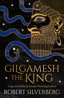 Gilgamesh the King