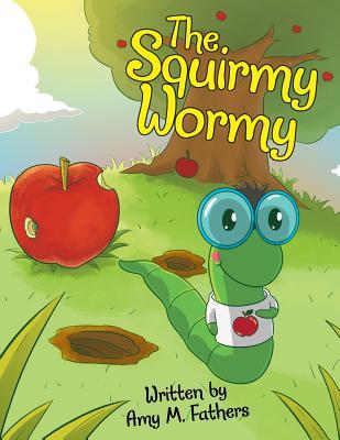 The Squirmy Wormy