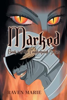 Marked: Book 1 of the Counterpoint Series