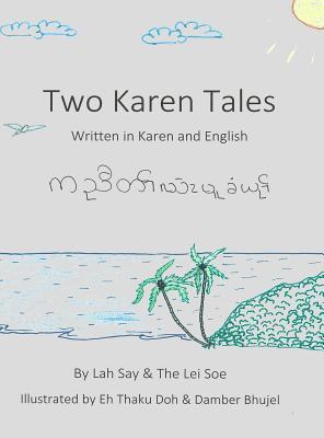 Two Karen Tales: Written in Karen and English