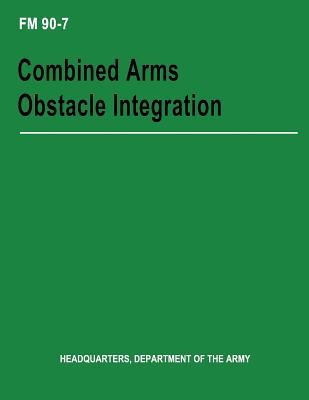 Combined Arms Obstacle Integration (FM 90-7)