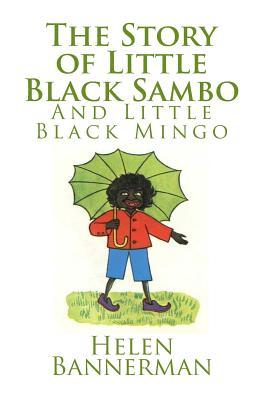 The Story of Little Black Sambo and Little Black Mingo