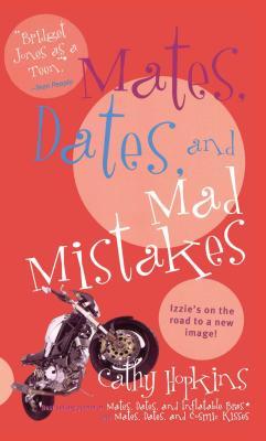 Mates, Dates, and Mad Mistakes