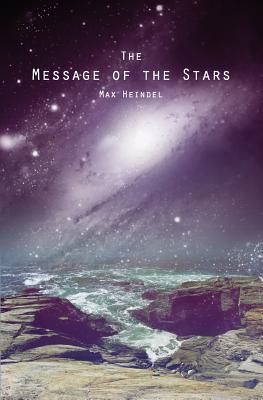 The Message of the Stars