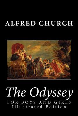 The Odyssey for Boys and Girls (Illustrated Edition)