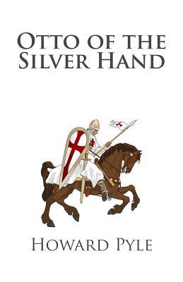 Otto of the Silver Hand