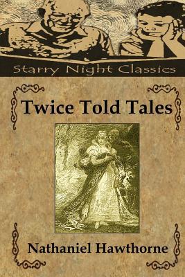 Twice Told Tales