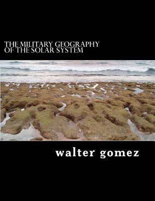 The Military Geography of the Solar System Subscription