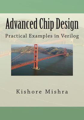 Advanced Chip Design, Practical Examples in Verilog