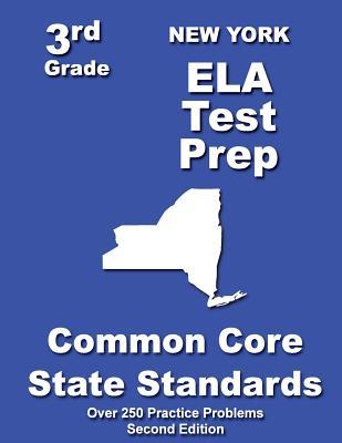 New York 3rd Grade ELA Test Prep: Common Core Learning Standards