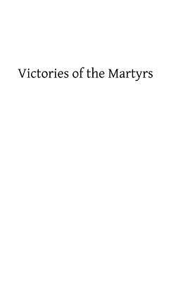 Victories of the Martyrs