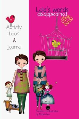 Lola's words disappeared and came back: Lola's words disappeared - Activity book Subscription